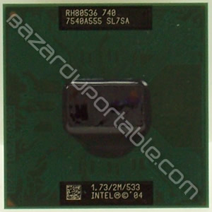 Processeur Pentium mobile 740- 1.73 Ghz - 2 Mo de cache - bus 533 Mhz - Origine Acer Extensa 4100