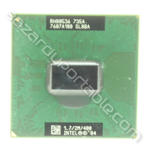 Processeur Pentium mobile - 1.7 Ghz - 2 Mo de cache - bus 400 Mhz -  Origine Toshiba Satellite M70 