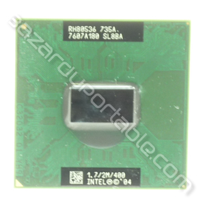 Processeur Pentium mobile - 1.7 Ghz - 2 Mo de cache - bus 400 Mhz - Origine Toshiba Satellite M70