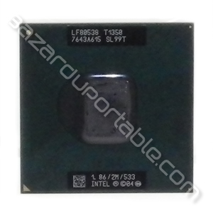 Processeur Intel CORE SOLO T1350 -
1.86 Ghz - 2 Mo de cache - bus 533 Mhz - Origine Acer Aspire 9410