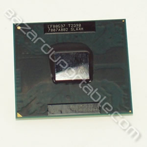 Processeur Intel CORE DUO T2390 - 1.86 Ghz - 1 Mo de cache - bus 533 Mhz - Origine HP pavilion DV2000