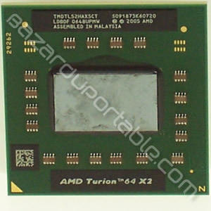 Processeur AMD Turion 64 X2 TL-52 -
1.6 Ghz - 2 X 512 KB - Origine HP pavilion DV9000