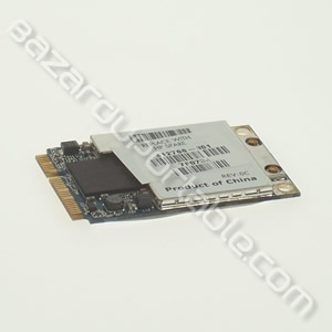 Carte Broadcom wifi mini PCI (origine HP DV 9000)