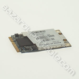 Carte Broadcom wifi mini PCI (origine HP DV 9000)